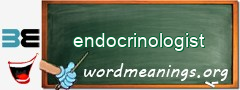 WordMeaning blackboard for endocrinologist